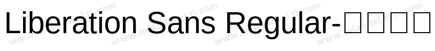 Liberation Sans Regular字体转换
